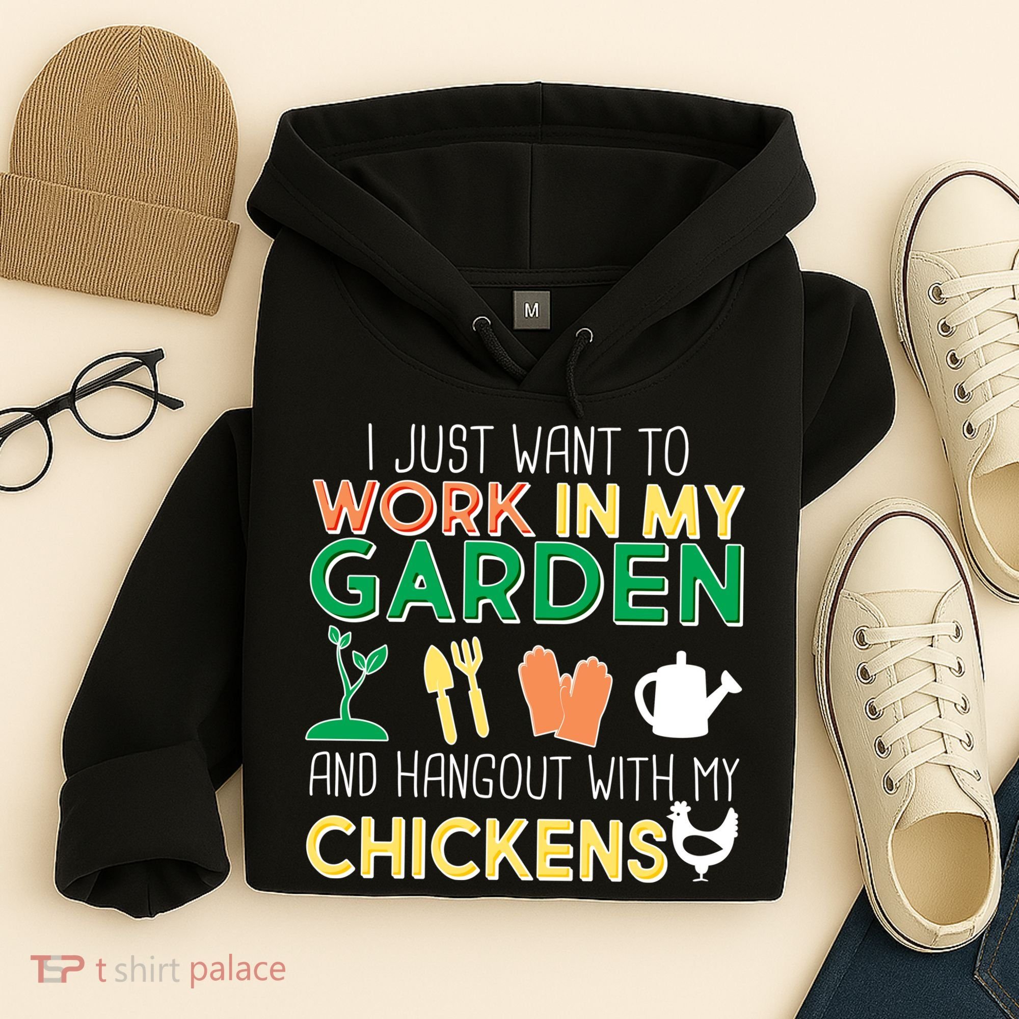 Work In My Garden Hangout With My Chickens Hoodie