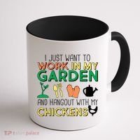Work In My Garden Hangout With My Chickens Coffee Mug thumb 1