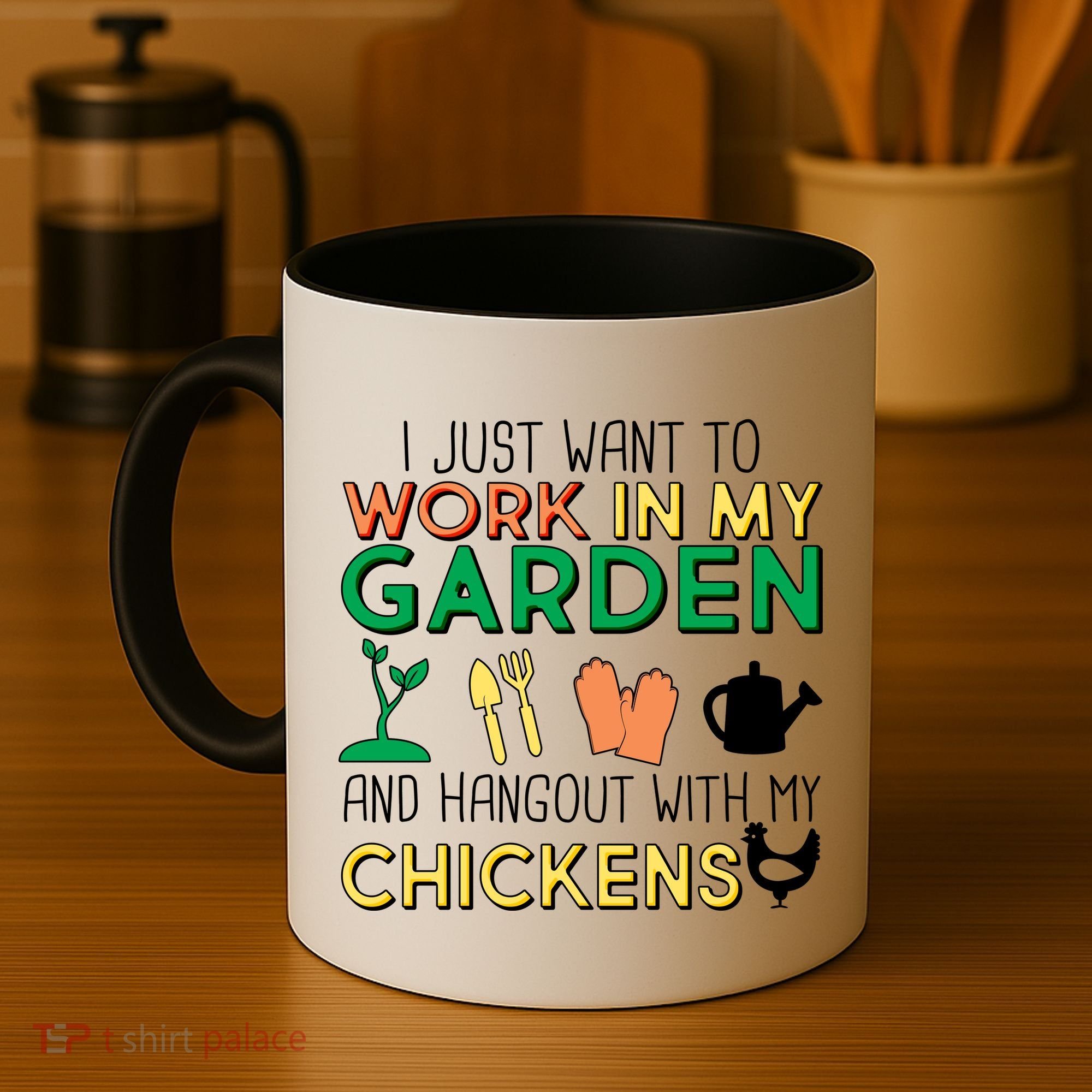 Work In My Garden Hangout With My Chickens Coffee Mug