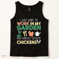 Work In My Garden Hangout With My Chickens Tank Top thumb 2