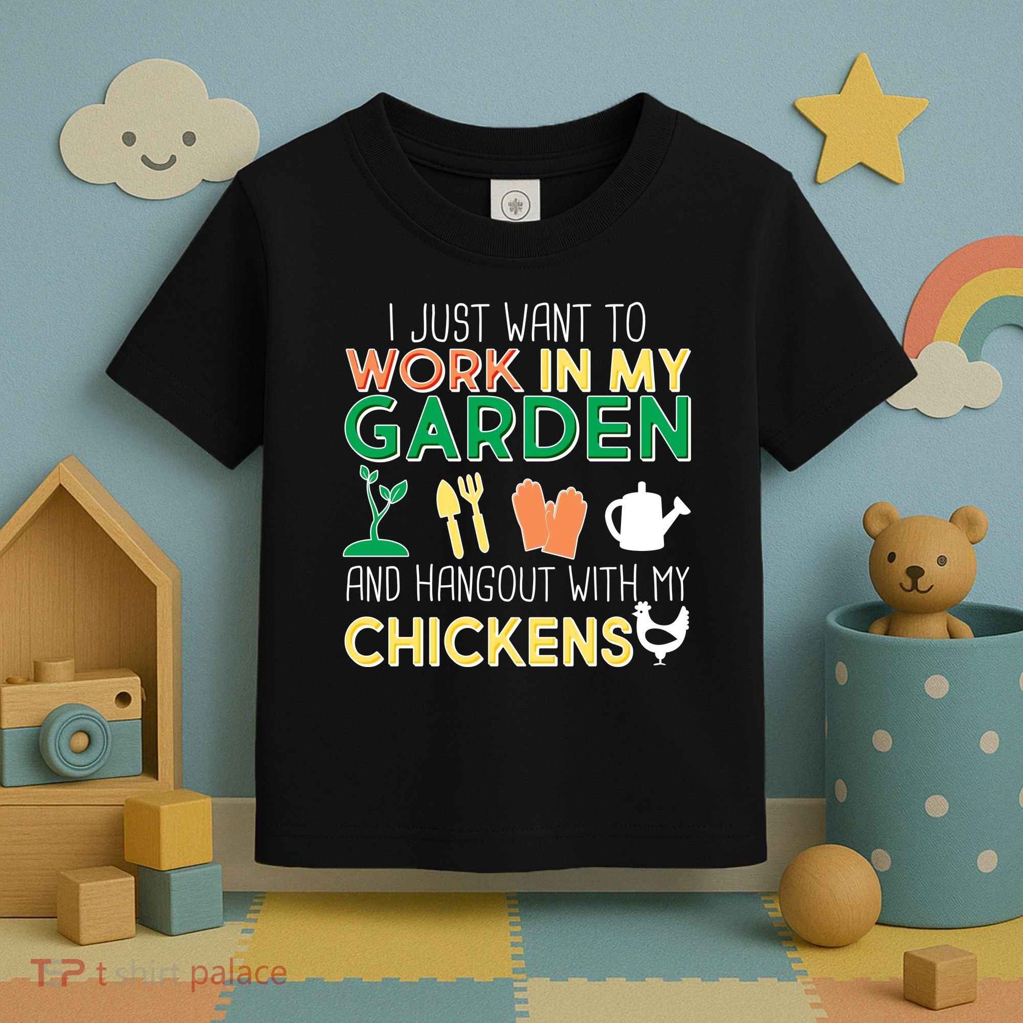 Work In My Garden Hangout With My Chickens Toddler T-Shirt