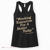 Working Tomorrow For A Better Today Procrastination Women's Tank Top thumb 0