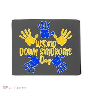 World Down Syndrome Day Mousepad