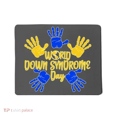 World Down Syndrome Day Mousepad