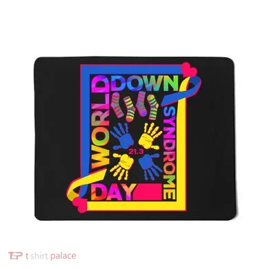 World Down Syndrome Day 21.3 Mousepad