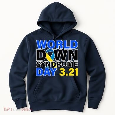 World Down Syndrome Day 3.12 Hoodie