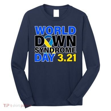 World Down Syndrome Day 3.12 Long Sleeve Shirt