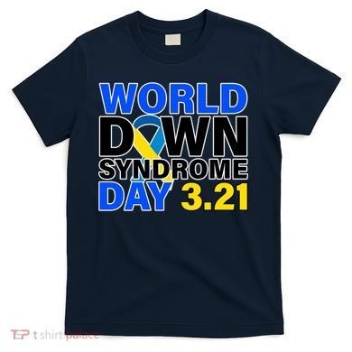 World Down Syndrome Day 3.12 T-Shirt