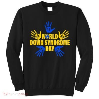 World Down Syndrome Day Hand Print Sweatshirt