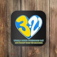 World Down Syndrome Day Love Doesn't Count Chromosomes Coaster thumb 0