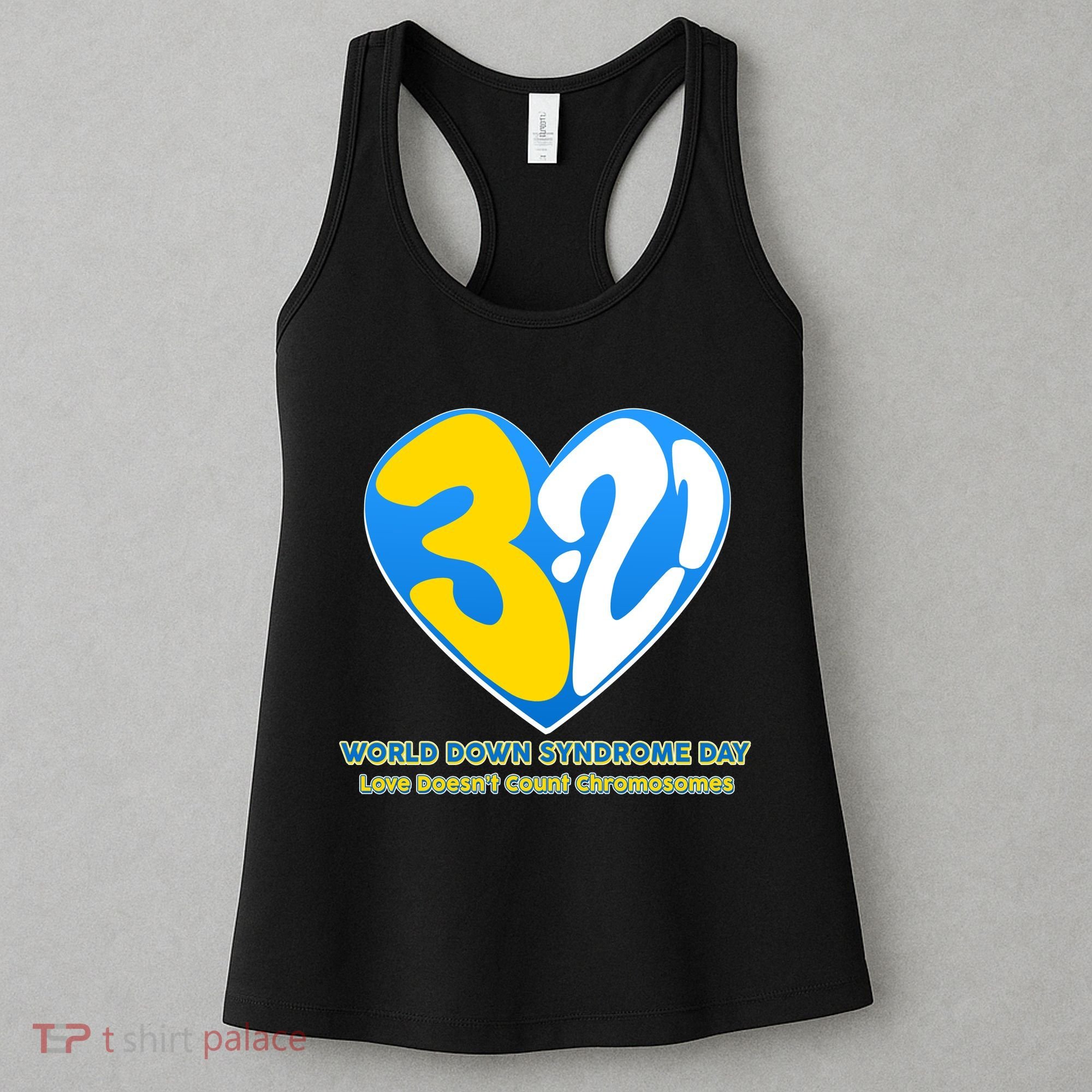 World Down Syndrome Day Love Doesn't Count Chromosomes Women's Tank Top