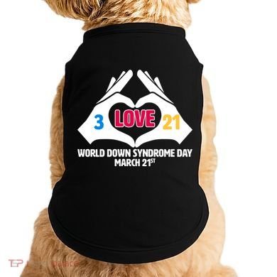 World Down Syndrome Day March 21 Doggie Tank