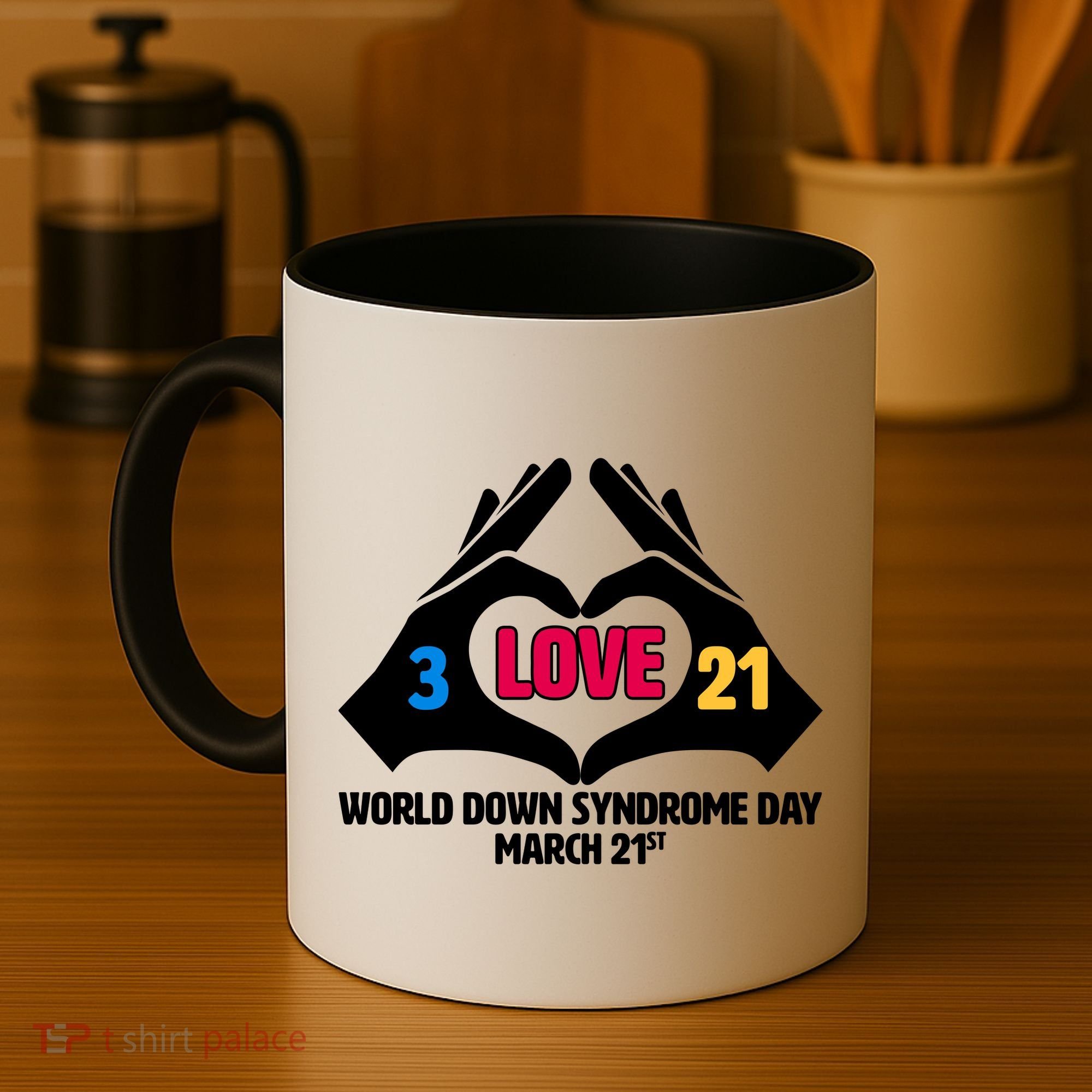 World Down Syndrome Day March 21 Coffee Mug