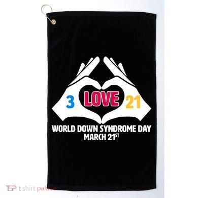 World Down Syndrome Day March 21 Golf Towel