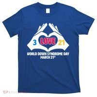 World Down Syndrome Day March 21 T-Shirt thumb 0