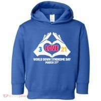 World Down Syndrome Day March 21 Toddler Hoodie thumb 0