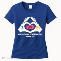 World Down Syndrome Day March 21 Women's T-Shirt thumb 0