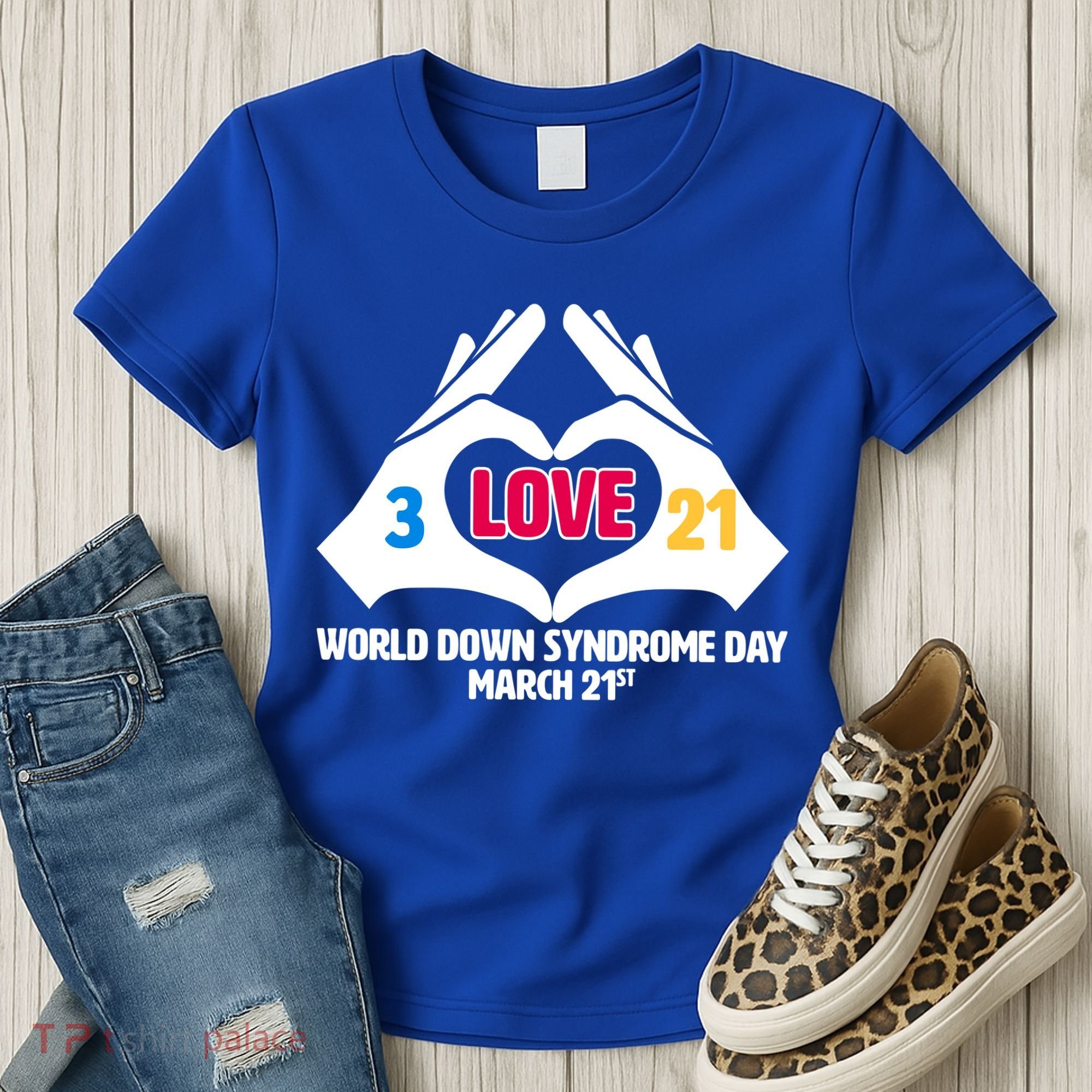 World Down Syndrome Day March 21 Women's T-Shirt