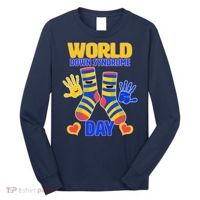 World Down Syndrome Day Socks & Hands Long Sleeve Shirt