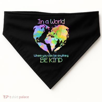 World Full Of Love Be Kind USA-Made Doggie Bandana