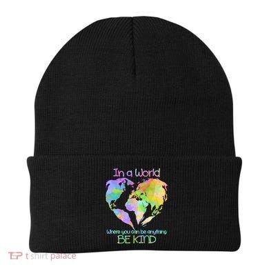 World Full Of Love Be Kind Beanie