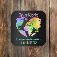 World Full Of Love Be Kind Coaster thumb 0