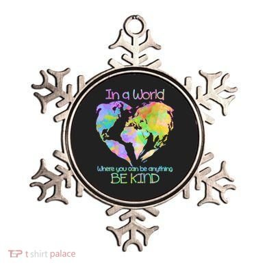 World Full Of Love Be Kind Ornament