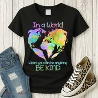 World Full Of Love Be Kind Women's T-Shirt thumb 3