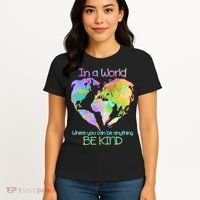 World Full Of Love Be Kind Women's T-Shirt thumb 4