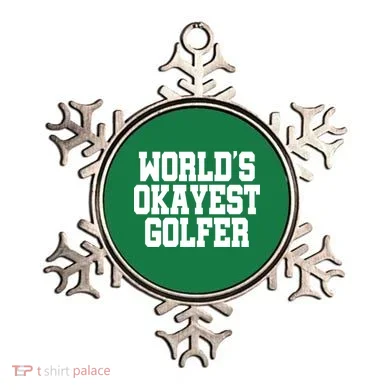 World Okayest Golfer Ornament