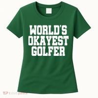 World Okayest Golfer Women's T-Shirt thumb 0