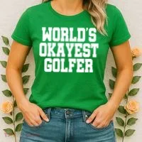 World Okayest Golfer Women's T-Shirt thumb 2