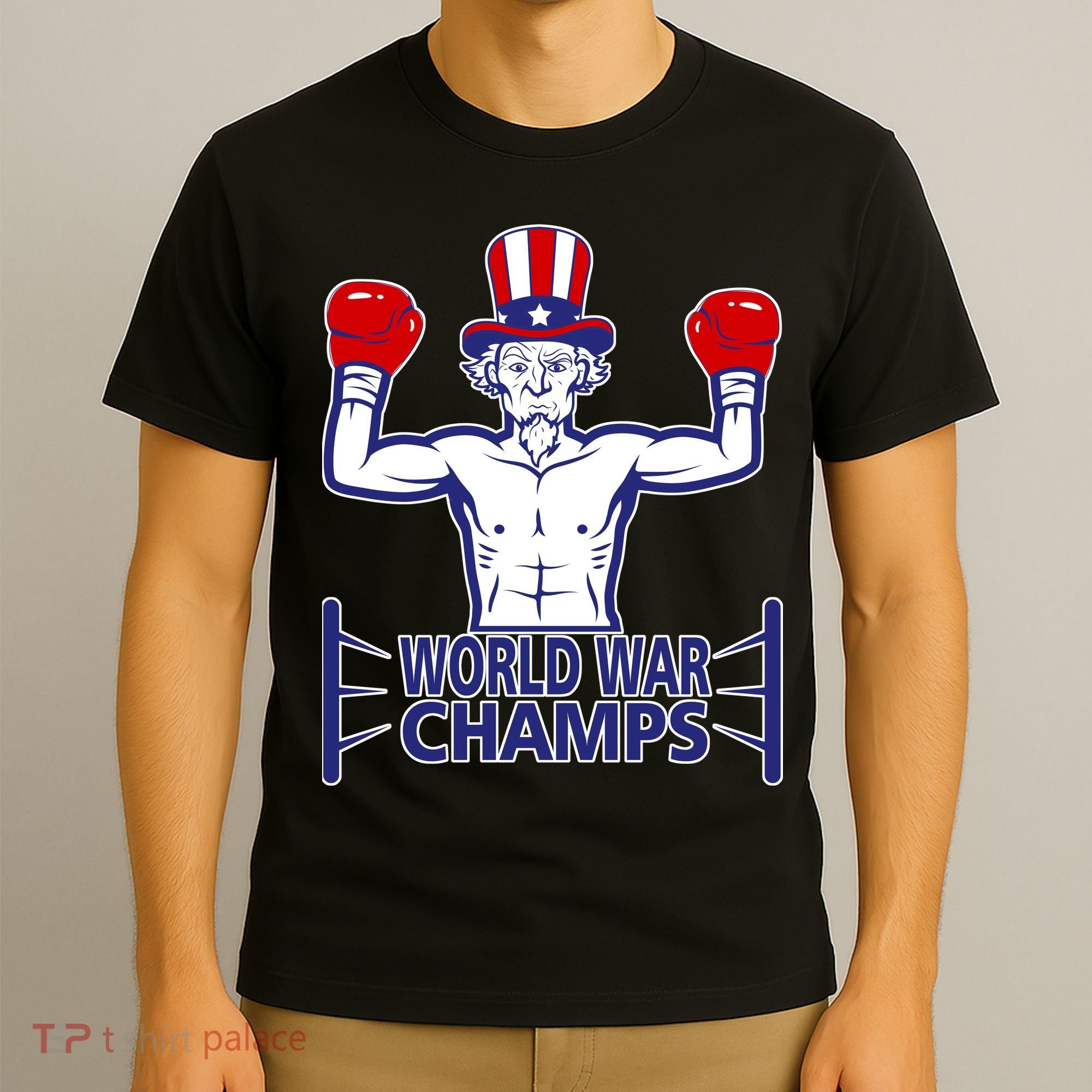 World War Champs Uncle Sam T-Shirt