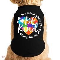 World Where You Can Be Anything Be Kind Autism Heart Doggie Tank thumb 0