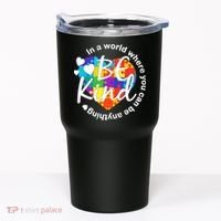 World Where You Can Be Anything Be Kind Autism Heart Tumbler thumb 0