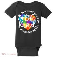 World Where You Can Be Anything Be Kind Autism Heart Baby Bodysuit thumb 0