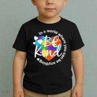 World Where You Can Be Anything Be Kind Autism Heart Toddler T-Shirt thumb 2