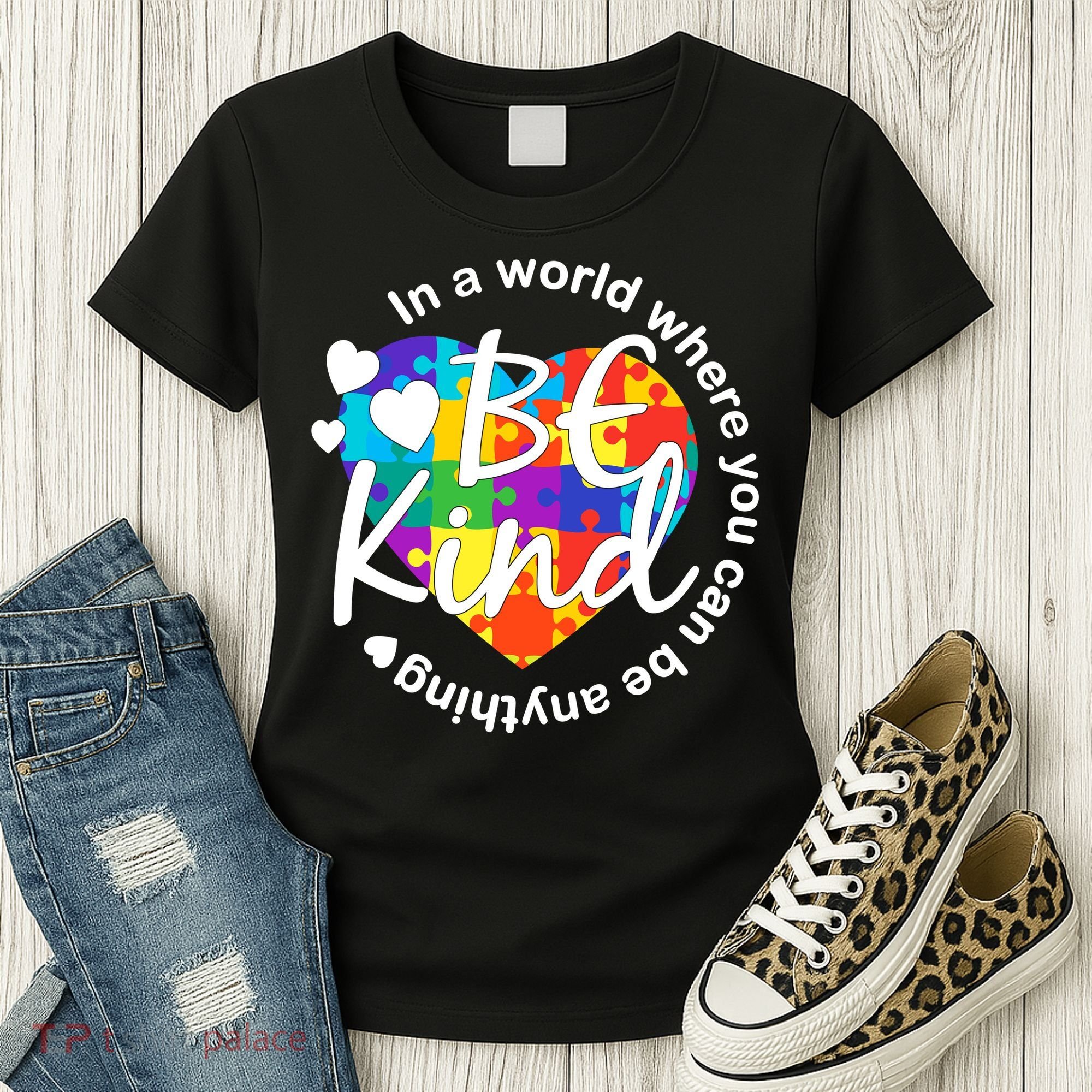 World Where You Can Be Anything Be Kind Autism Heart Women's T-Shirt