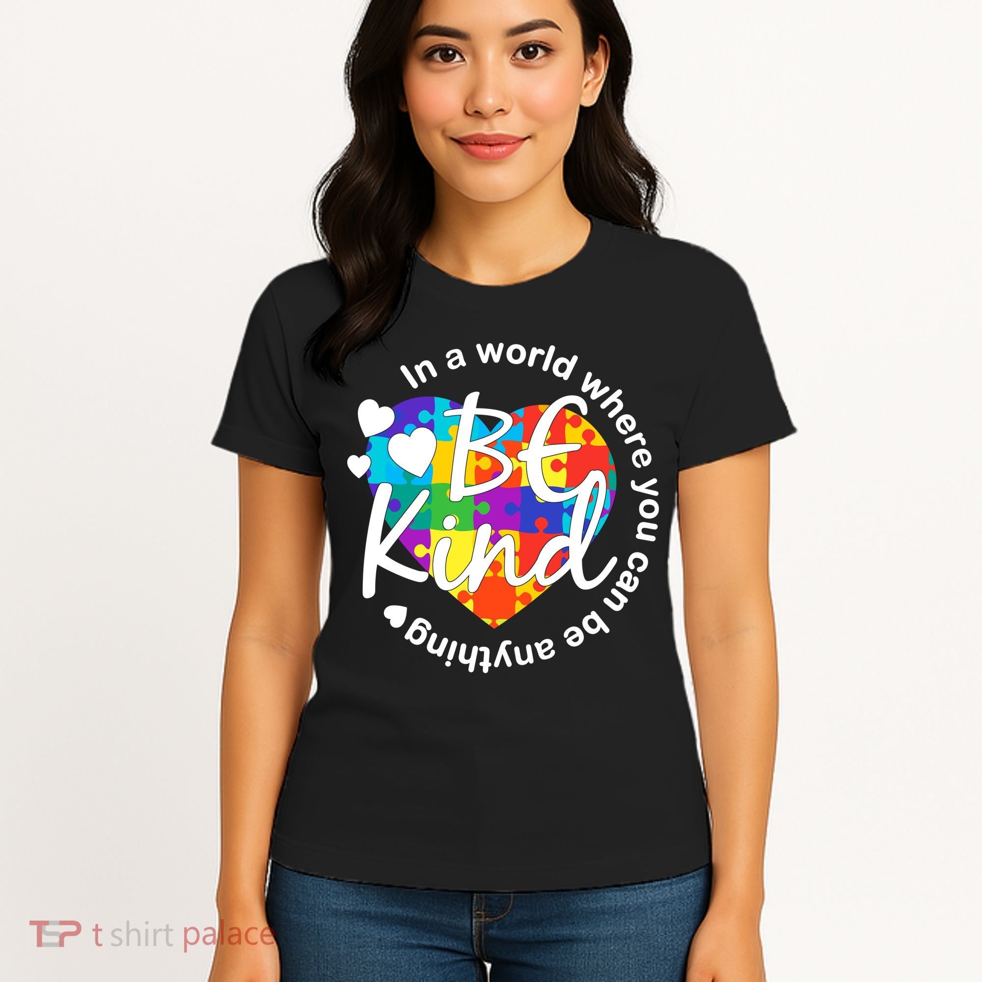 World Where You Can Be Anything Be Kind Autism Heart Women's T-Shirt