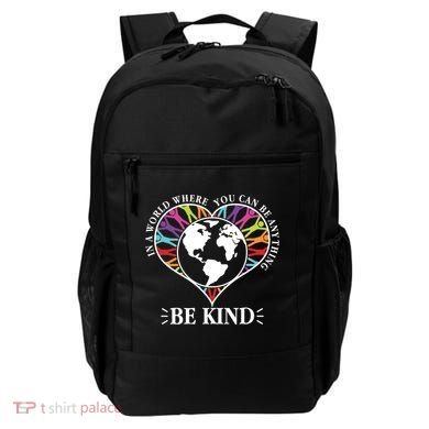 World Where You Can Be Anything Be Kind World Unity Day Backpack