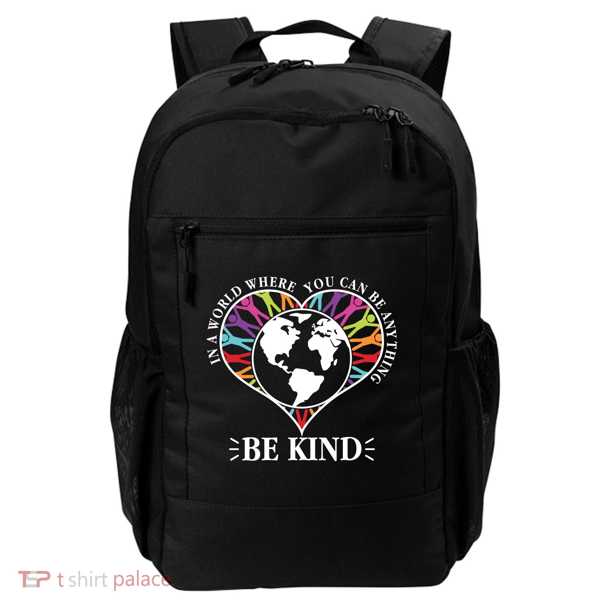 World Where You Can Be Anything Be Kind World Unity Day Backpack
