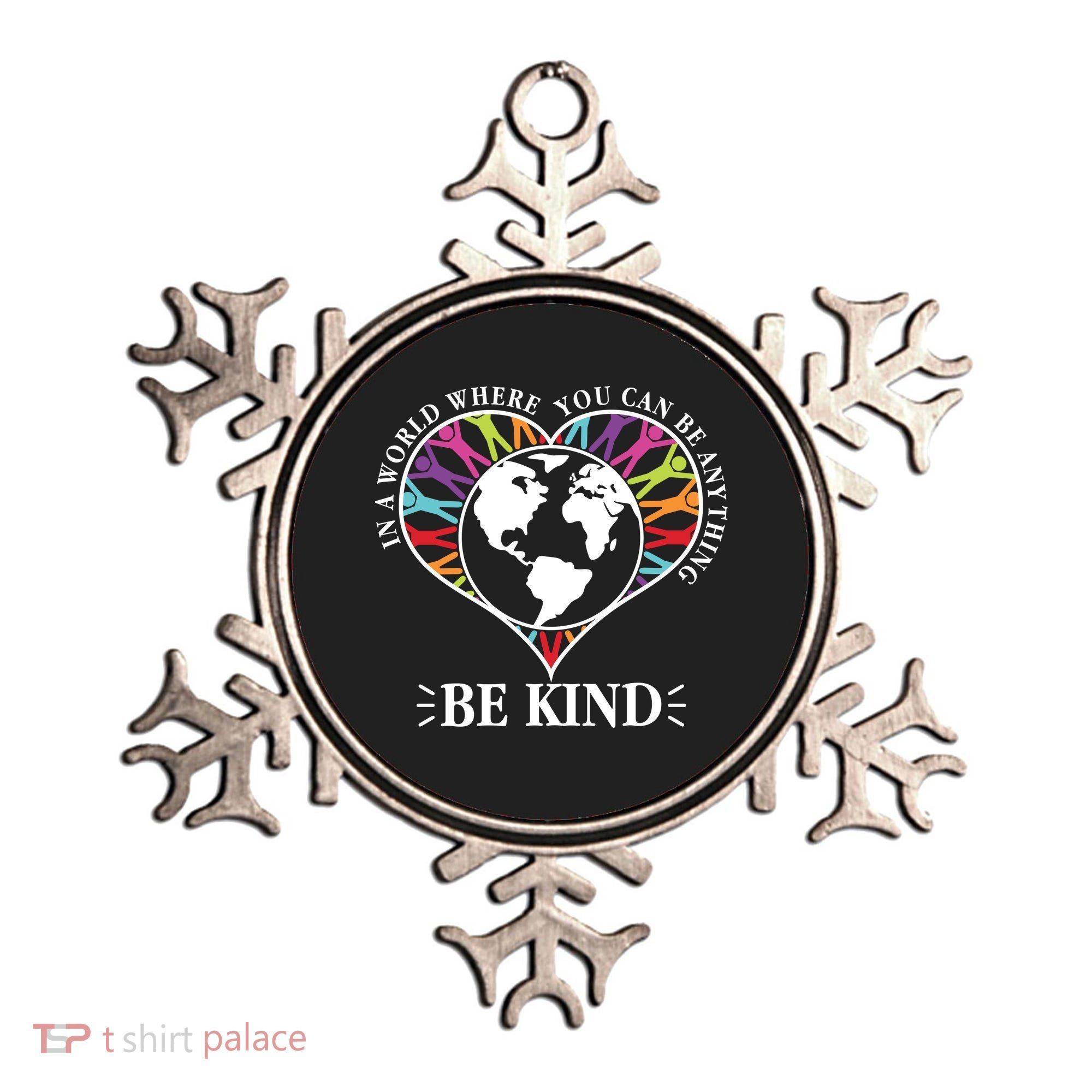 World Where You Can Be Anything Be Kind World Unity Day Ornament