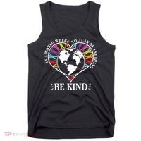 World Where You Can Be Anything Be Kind World Unity Day Tank Top thumb 0