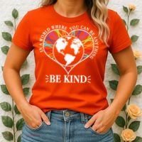 World Where You Can Be Anything Be Kind World Unity Day Women's T-Shirt thumb 2