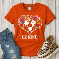 World Where You Can Be Anything Be Kind World Unity Day Women's T-Shirt thumb 3