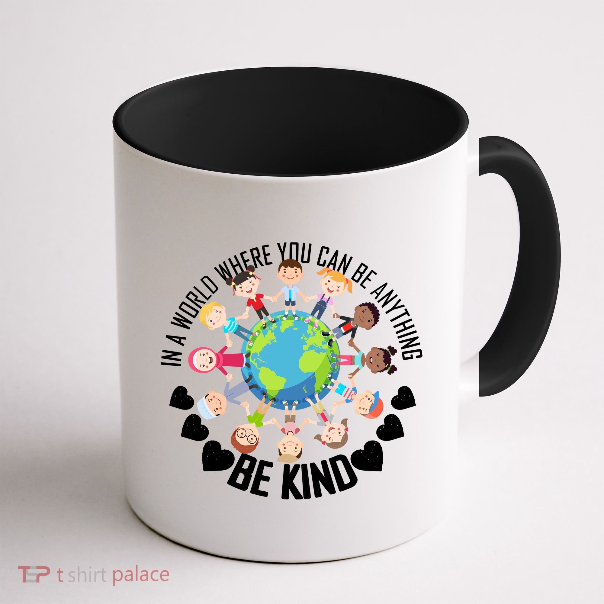 World Where You Can Be Kind Anti-Bullying Coffee Mug