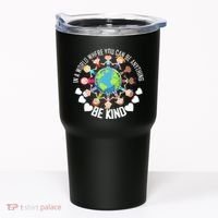 World Where You Can Be Kind Anti-Bullying Tumbler thumb 0