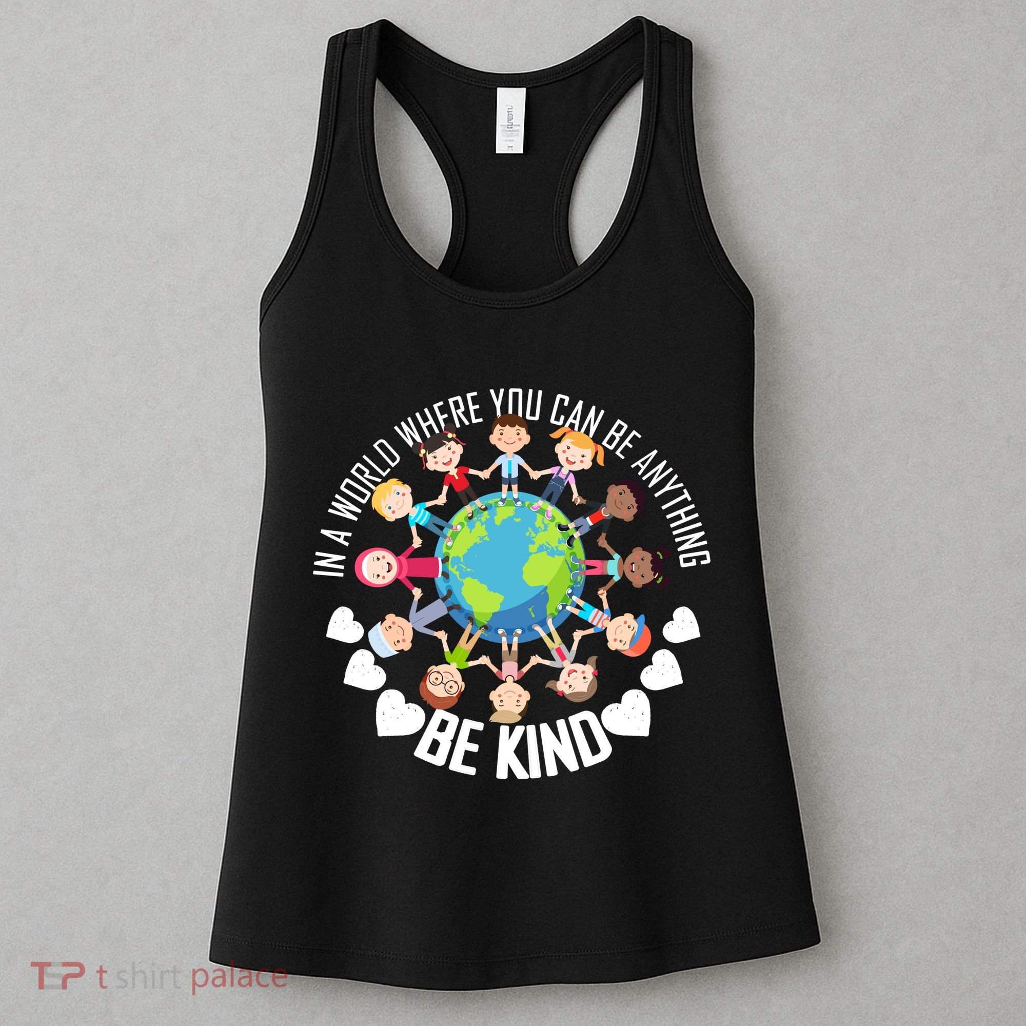 World Where You Can Be Kind Anti-Bullying Women's Tank Top
