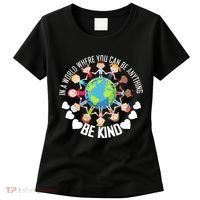World Where You Can Be Kind Anti-Bullying Women's T-Shirt thumb 0