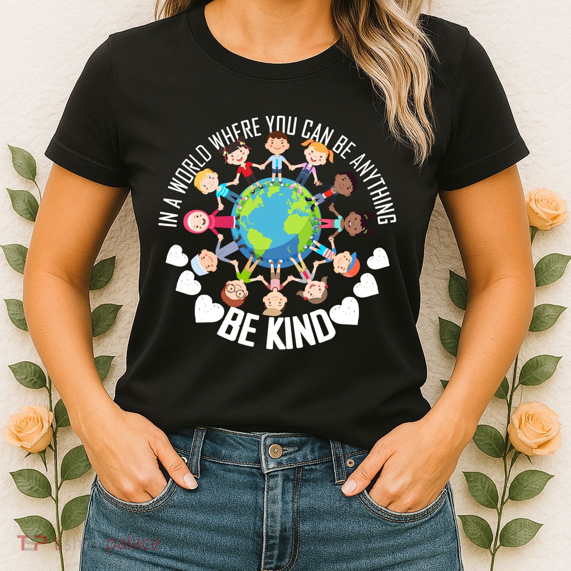World Where You Can Be Kind Anti-Bullying Women's T-Shirt